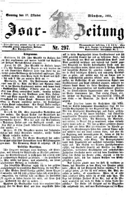 Isar-Zeitung (Bayerische Landbötin) Sonntag 27. Oktober 1861