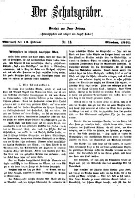 Der Schatzgräber (Bayerische Landbötin) Mittwoch 13. Februar 1861