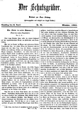 Der Schatzgräber (Bayerische Landbötin) Samstag 6. April 1861