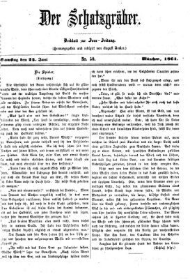 Der Schatzgräber (Bayerische Landbötin) Samstag 22. Juni 1861