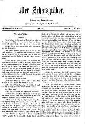 Der Schatzgräber (Bayerische Landbötin) Mittwoch 24. Juli 1861