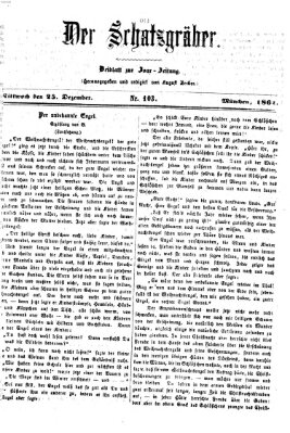 Der Schatzgräber (Bayerische Landbötin) Mittwoch 25. Dezember 1861