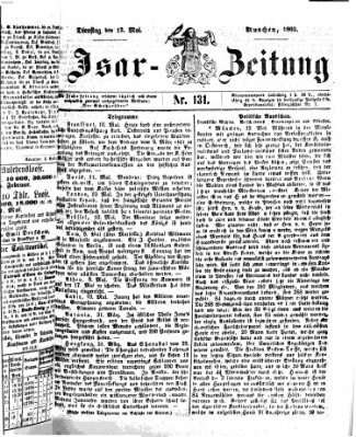 Isar-Zeitung (Bayerische Landbötin) Dienstag 13. Mai 1862