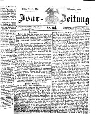 Isar-Zeitung (Bayerische Landbötin) Freitag 16. Mai 1862