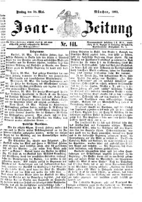 Isar-Zeitung (Bayerische Landbötin) Freitag 23. Mai 1862