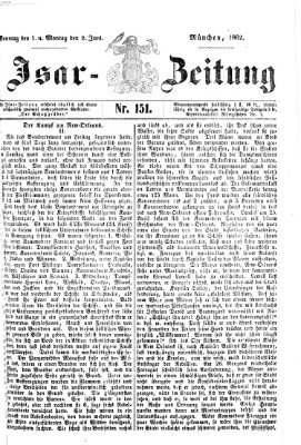 Isar-Zeitung (Bayerische Landbötin) Sonntag 1. Juni 1862