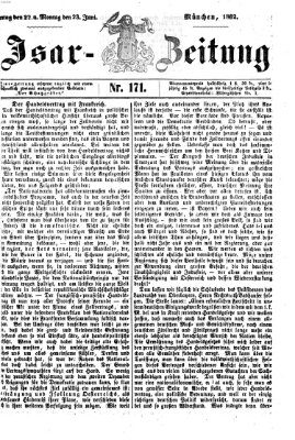 Isar-Zeitung (Bayerische Landbötin) Sonntag 22. Juni 1862