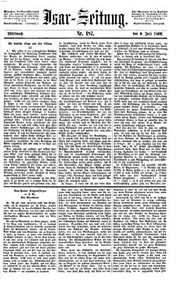 Isar-Zeitung (Bayerische Landbötin) Mittwoch 9. Juli 1862