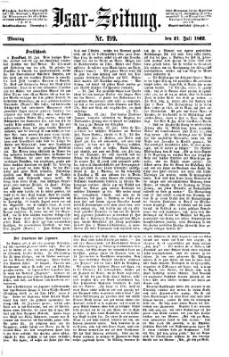 Isar-Zeitung (Bayerische Landbötin) Montag 21. Juli 1862