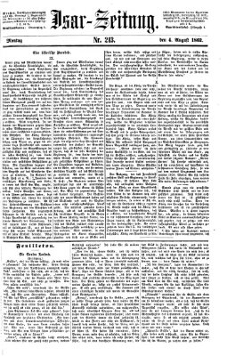 Isar-Zeitung (Bayerische Landbötin) Montag 4. August 1862