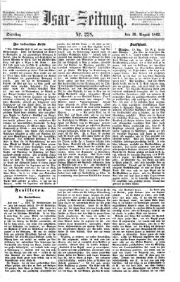 Isar-Zeitung (Bayerische Landbötin) Dienstag 19. August 1862