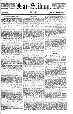 Isar-Zeitung (Bayerische Landbötin) Sonntag 24. August 1862