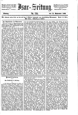 Isar-Zeitung (Bayerische Landbötin) Montag 15. September 1862