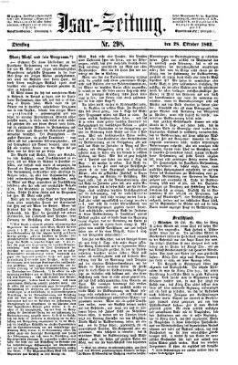 Isar-Zeitung (Bayerische Landbötin) Dienstag 28. Oktober 1862