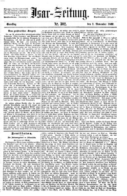 Isar-Zeitung (Bayerische Landbötin) Samstag 1. November 1862