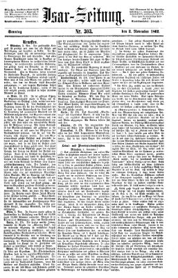 Isar-Zeitung (Bayerische Landbötin) Sonntag 2. November 1862