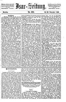 Isar-Zeitung (Bayerische Landbötin) Samstag 22. November 1862