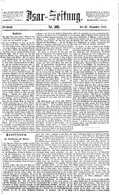 Isar-Zeitung (Bayerische Landbötin) Mittwoch 31. Dezember 1862