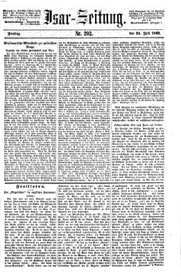 Isar-Zeitung (Bayerische Landbötin) Freitag 24. Juli 1863