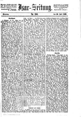 Isar-Zeitung (Bayerische Landbötin) Sonntag 26. Juli 1863