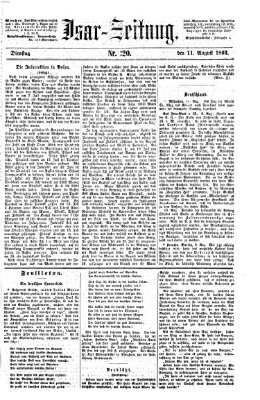 Isar-Zeitung (Bayerische Landbötin) Dienstag 11. August 1863