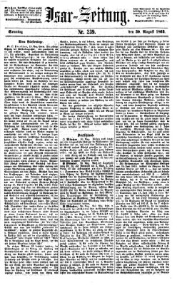 Isar-Zeitung (Bayerische Landbötin) Sonntag 30. August 1863