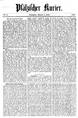 Pfälzischer Kurier Mittwoch 4. Januar 1865