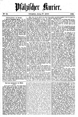 Pfälzischer Kurier Freitag 27. Januar 1865