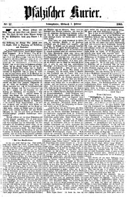 Pfälzischer Kurier Mittwoch 1. Februar 1865