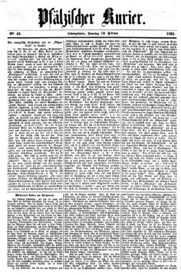 Pfälzischer Kurier Sonntag 19. Februar 1865