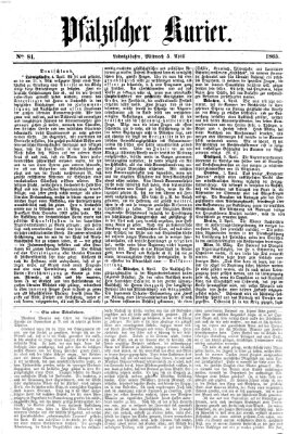 Pfälzischer Kurier Mittwoch 5. April 1865