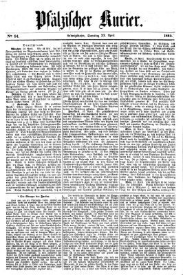 Pfälzischer Kurier Samstag 22. April 1865