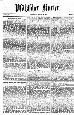 Pfälzischer Kurier Freitag 9. Juni 1865