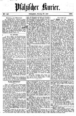 Pfälzischer Kurier Sonntag 25. Juni 1865