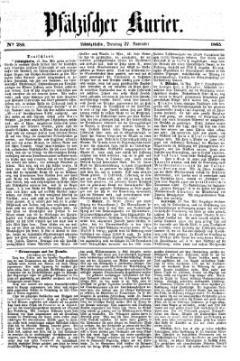 Pfälzischer Kurier Montag 27. November 1865