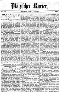 Pfälzischer Kurier Sonntag 3. Dezember 1865