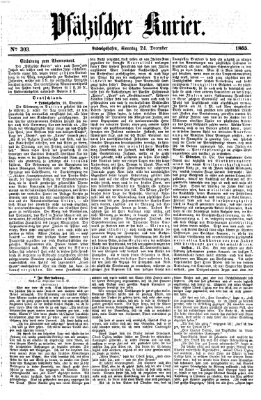 Pfälzischer Kurier Sonntag 24. Dezember 1865