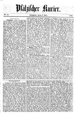 Pfälzischer Kurier Freitag 9. März 1866