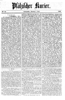 Pfälzischer Kurier Samstag 7. April 1866