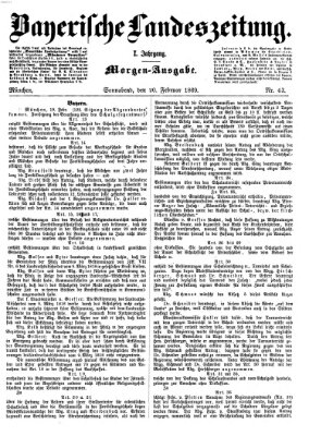 Bayerische Landeszeitung. Morgen-Ausgabe (Bayerische Landeszeitung) Samstag 20. Februar 1869