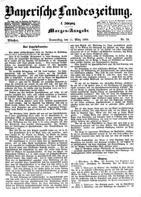 Bayerische Landeszeitung. Morgen-Ausgabe (Bayerische Landeszeitung) Donnerstag 11. März 1869