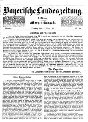 Bayerische Landeszeitung. Morgen-Ausgabe (Bayerische Landeszeitung) Dienstag 23. März 1869