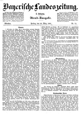 Bayerische Landeszeitung. Morgen-Ausgabe (Bayerische Landeszeitung) Freitag 26. März 1869