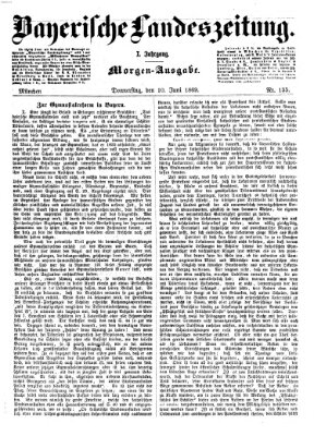 Bayerische Landeszeitung. Morgen-Ausgabe (Bayerische Landeszeitung) Donnerstag 10. Juni 1869