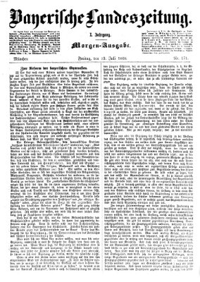 Bayerische Landeszeitung. Morgen-Ausgabe (Bayerische Landeszeitung) Freitag 23. Juli 1869