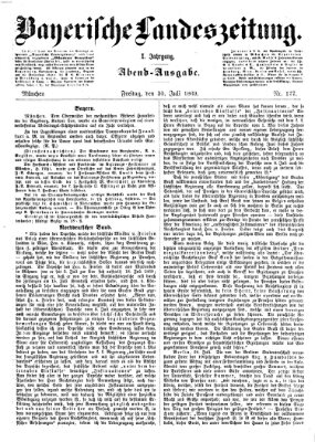 Bayerische Landeszeitung. Morgen-Ausgabe (Bayerische Landeszeitung) Freitag 30. Juli 1869