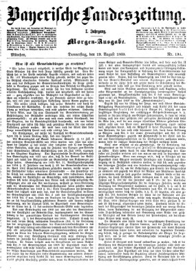 Bayerische Landeszeitung. Morgen-Ausgabe (Bayerische Landeszeitung) Donnerstag 19. August 1869