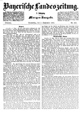 Bayerische Landeszeitung. Morgen-Ausgabe (Bayerische Landeszeitung) Donnerstag 2. September 1869