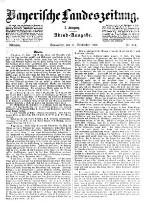 Bayerische Landeszeitung. Morgen-Ausgabe (Bayerische Landeszeitung) Samstag 11. September 1869