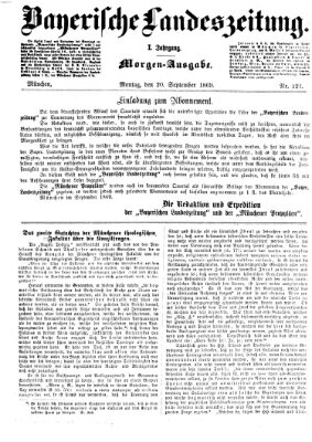 Bayerische Landeszeitung. Morgen-Ausgabe (Bayerische Landeszeitung) Montag 20. September 1869